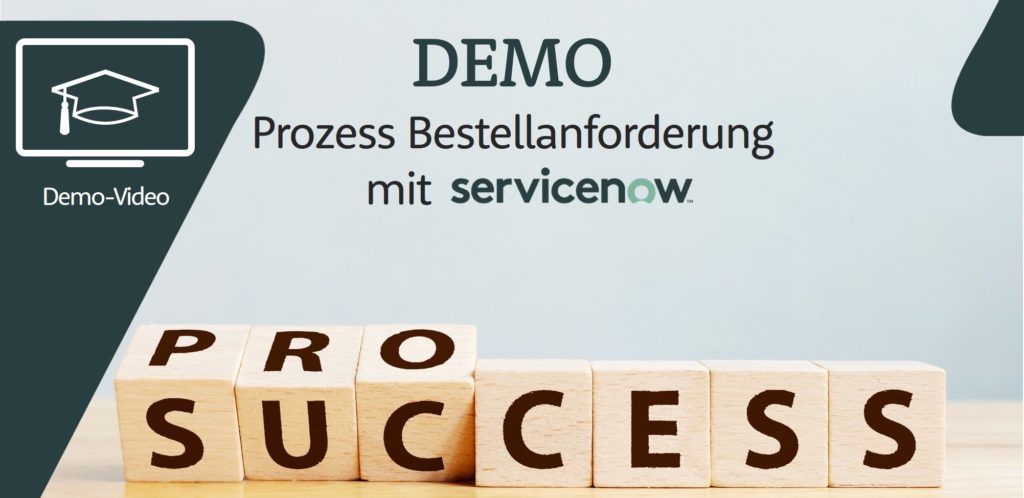 Thumbnail der Demo "Prozess Bestellanforderung mit servicenow"